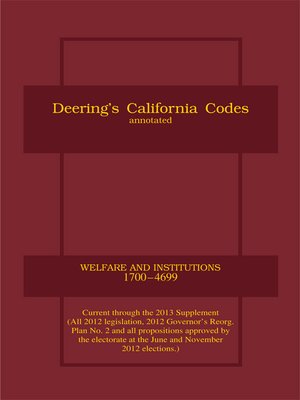 cover image of Deering's California Welfare and Institutions Code, Annotated